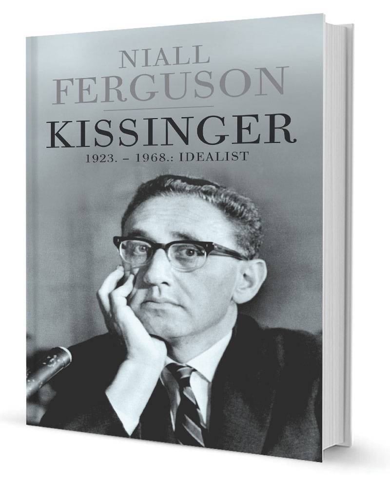 KISSINGER 1923. – 1968.: Idealist