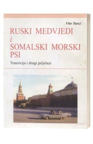 RUSKI MEDVJEDI I SOMALSKI MORSKI PSI