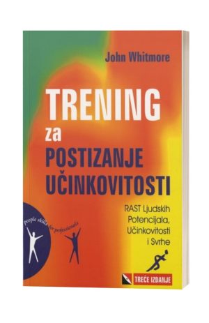 TRENING ZA POSTIZANJE UČINKOVITOSTI