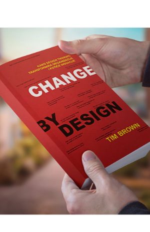 DIZAJNIRANJE PROMJENA PO MJERI - CHANGE BY DESIGN