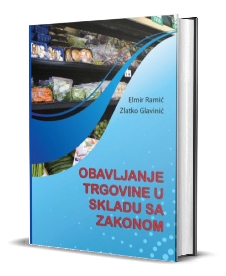 OBAVLJANJE TRGOVINE U SKLADU SA ZAKONOM