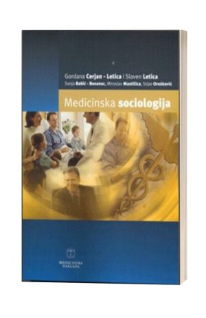 MEDICINSKA SOCIOLOGIJA