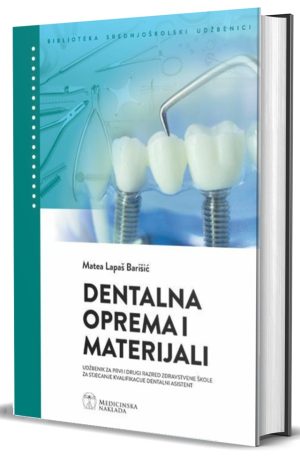DENTALNA OPREMA I MATERIJALI