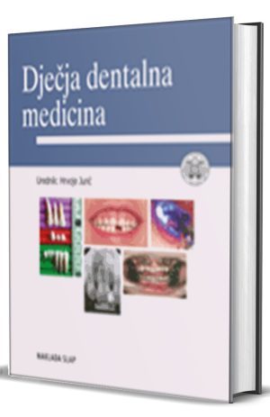 DJEČJA DENTALNA MEDICINA