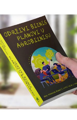 ODRŽIVI BIZNIS PLANOVI U AGROBIZNISU