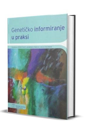 GENETIČKO INFORMIRANJE U PRAKSI