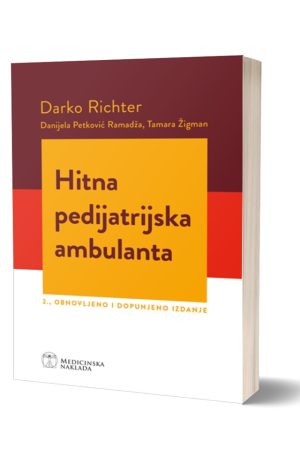 HITNA PEDIJATRIJSKA AMBULANTA 2. obnovljeno i dopunjeno izdanje