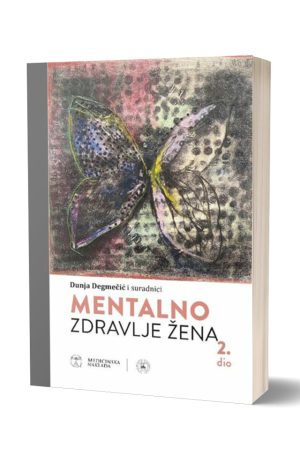 MENTALNO ZDRAVLJE ŽENA 2. dio