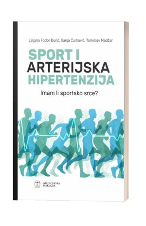 SPORT I ARTERIJSKA HIPERTENZIJA Imam li sportsko srce?