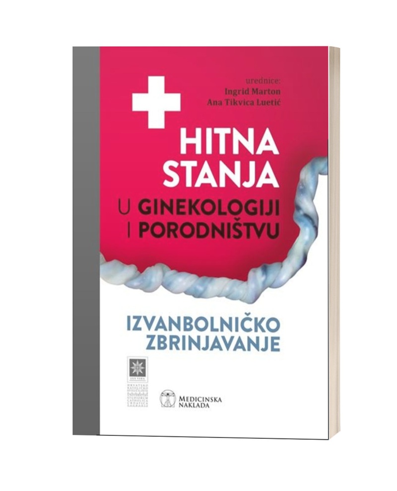 HITNA STANJA U GINEKOLOGIJI I PORODNIŠTVU