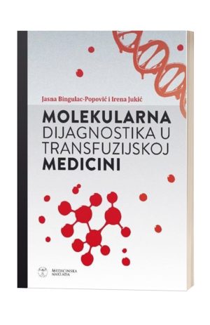 MOLEKULARNA DIJAGNOSTIKA U TRANSFUZIJSKOJ MEDICINI